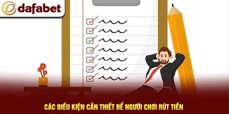 Quy trình rút tiền tại Dafabet